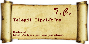 Telegdi Cipriána névjegykártya